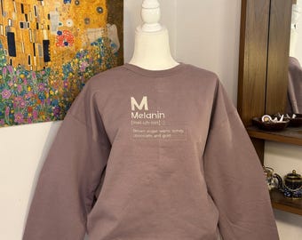Definition of Melanin - Embroidered Sweatshirt