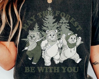 Star Wars: The Last Jedi Ewok "May The Forest Be With You" Shirt, Funny Ewok Tee, Nature Lover Star Wars Shirt, Retro Galaxy Shirt