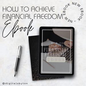EBOOK - How To Acheive Financial Freedom / EBOOK / Guide / Financial Freedom