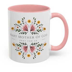 Catholic Mug, Mary Mother of God Pray for Us, Boho Floral Double Sided Coffee Cup (11, 15oz), Religious Gift, Catholic Women Gift, Hail Mary