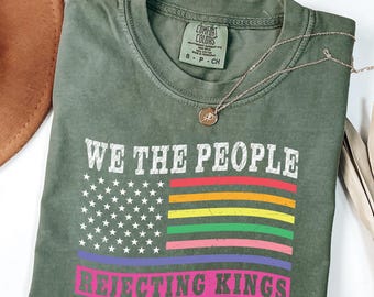 Camiseta LGBT "Nosotros, el pueblo, rechazamos a los reyes", "No hay reyes desde 1776", "No hay reyes en Estados Unidos", "No a los falsos reyes"