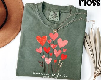 Comfort Colors® Love Never Fails Shirt, Christian Valentines Day Tee, 1 Corinthians 13 T-Shirt, Religious Gift for Her, Faith Based Top