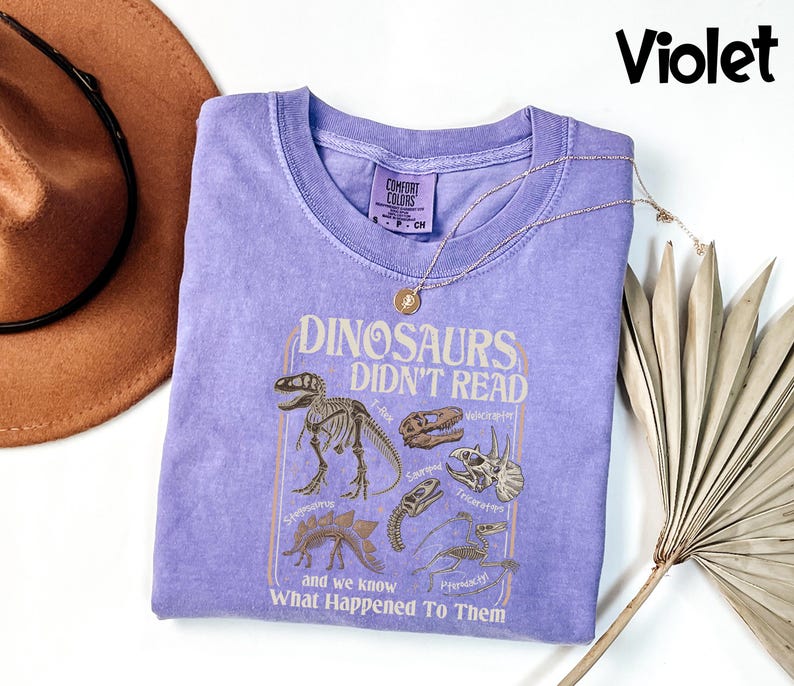 Comfort Colors® Dinosaurs Didn't Read Shirt, Librarian Literacy Tee, Funny Teacher T-Shirt, Bookish Gift For Readers, Retro Book Lover Tee image 3