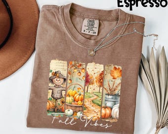 Comfort Colors® Fall Vibes Shirt, Fall Pumpkin Shirt, Fall Shirt, Girly Autumn Vibes Shirt, Fall Shirt, Cozy Autumn Harvest Shirt