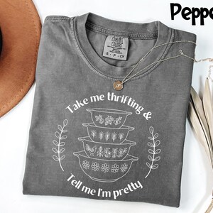 Comfort Colors® Take Me Thrifting Shirt, Vintage Kitchen Tee, Pyrex Inspired Graphic Top, Gift For Thrifter, Retro Style Apparel Bild 3