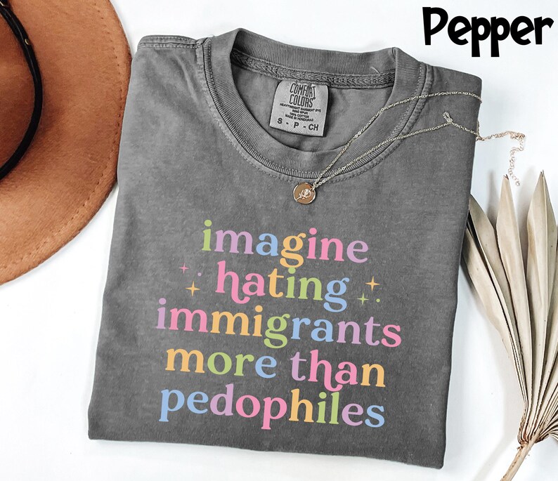 Comfort Colors® Pro Immigrant Shirt, Progressive Activist Tee, Anti Trump Protest Top, Political Statement T-Shirt image 3