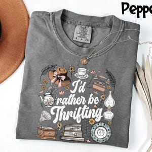 Comfort Colors® Thrifting Shirt, I'd Rather Be Thrifting Tee, Vintage Style Top, Gift for Thrifter, Sustainable Fashion Graphic T-Shirt image 3