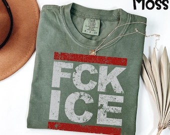 Comfort Colors® FCK ICE Shirt, Minneapolis Ice Shooting Tee, Anti Trump Political Protest Top, Abolish ICE Activist Gift