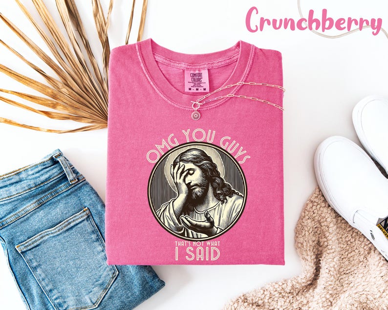 Camiseta divertida de Jesús Comfort Colors®, camiseta "Eso no es lo que dije", camiseta religiosa sarcástica, camiseta con meme viral imagen 6