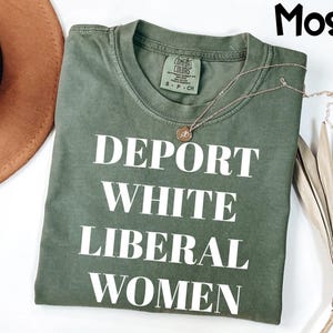 Comfort Colors® Political Shirt Conservative Tee, Anti Liberal Apparel, America First Statement Top, Election Season Gift, Patriotic Tees