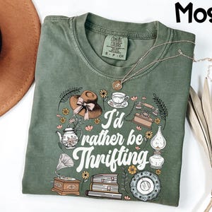 Comfort Colors® Thrifting Shirt, I'd Rather Be Thrifting Tee, Vintage Style Top, Gift for Thrifter, Sustainable Fashion Graphic T-Shirt image 1