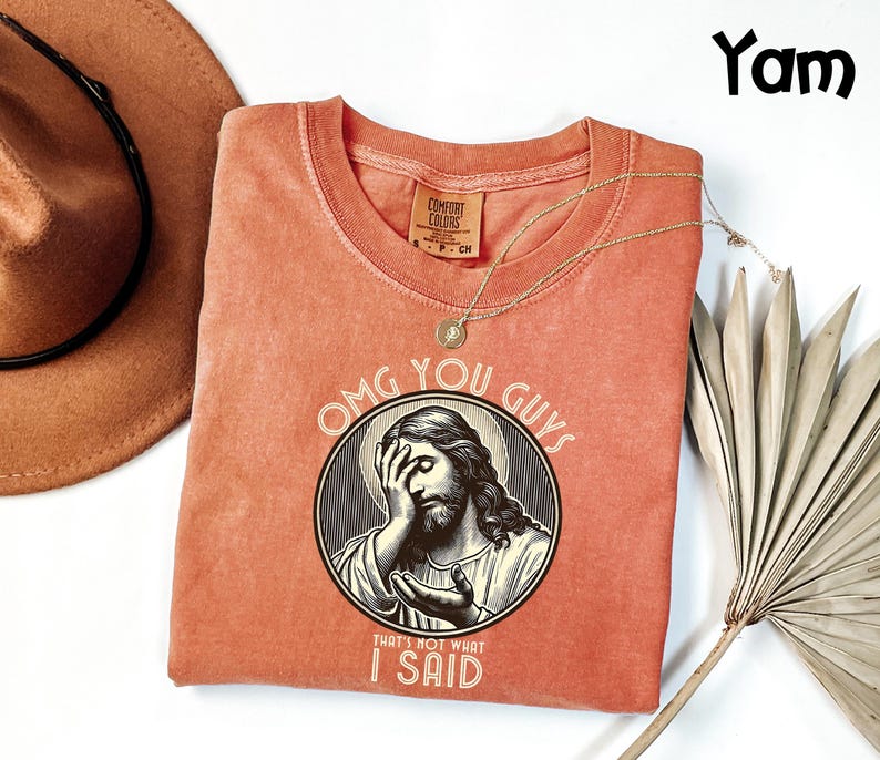 Camiseta divertida de Jesús Comfort Colors®, camiseta "Eso no es lo que dije", camiseta religiosa sarcástica, camiseta con meme viral imagen 5