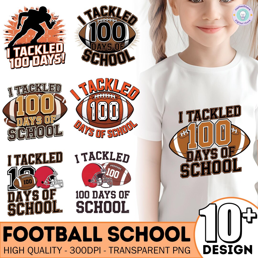 10 I Tackled 100 Days of School Football Clipart, 100 Days Sport Png ...