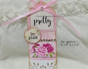 Tag- Pretty In Pink / Junk Journal Tag / Pink Roses Shabby Chic / Gift Tag / Layered Paper Piecing / Handmade Embellished Ephemera /