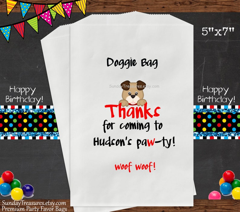 12 Dog Puppy Theme Candy Party Favor Bags 5x7 Red Girl Boy Kids BIRTHDAY Thanks for Coming to Paw-ty PERSONALIZED 3 Day Ship