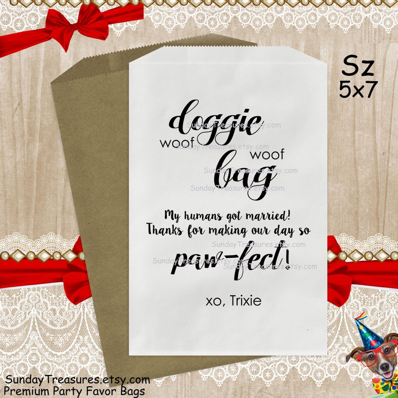 10 PAK Doggie Treat Favor Gift Bags 5x7 Wedding My Humans Got Married Pet Customizable Personalized Cookie Candy