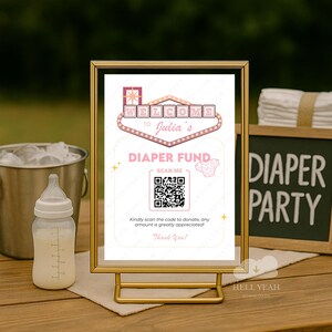 8x10 & A4 Editable Vegas Style Diaper Fund Sign Template, Venmo Cash App QR Code Printable, Baby Shower Digital Download Drag and Drop Canva