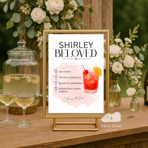 SHIRLEY BELOVED Aesthetic WEDDING Pun Sign, Wedding or Bridal Showers Printable Decor, Editable Self-Serve Shirley Temple Station For Guests