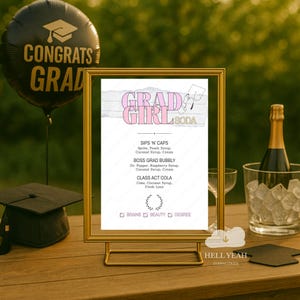 GRAD GIRL Soda Women&#39;s Grad Party Sign, High School Grad DIY Soda Menu, Modern Pink Girls Graduation Menu Template, Brains & Beauty Soda Pop
