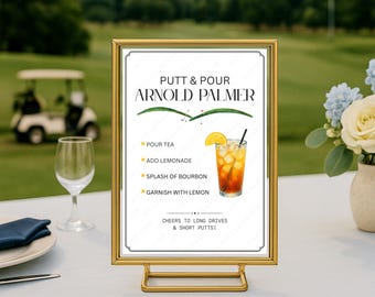 PUTT & POUR Arnold Palmer Printable Table Art Sign for Aesthetic Golf Event, Editable Tea Lemonade Bar Guide, DIY Country Club Tee Time Bar