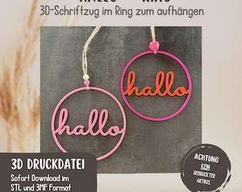 3D Print File "Hello" Lettering in Ring for Hanging | Single or Dual Color Printable | STL & 3MF Files | Commercial License Included