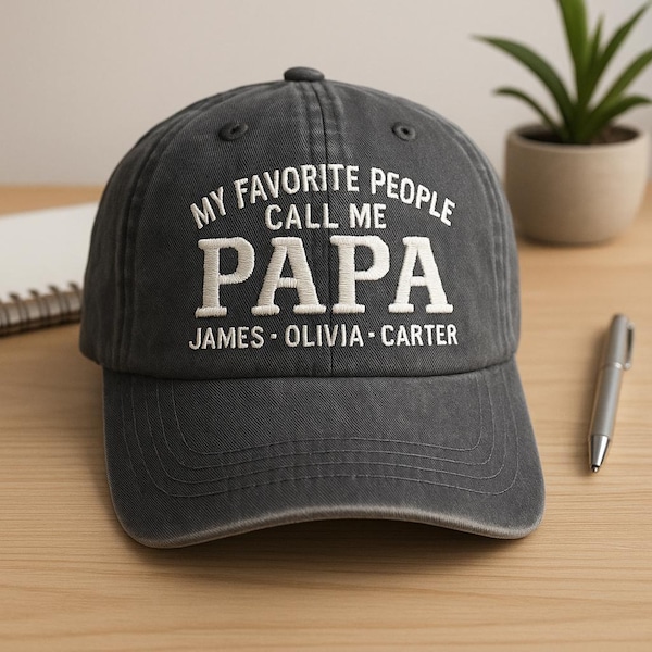 Bestickte Papa Wash Dad Cap, personalisierte Enkel Namensmütze, individuelles Großvater Geschenk, Meine Lieblingsmenschen nennen mich Papa