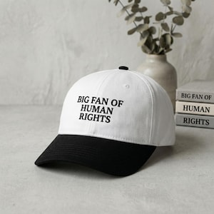 Embroidered Human Rights Hat, Social Justice Cap, Activist Gift, Equality Baseball Hat, Human Rights Advocate Gear, Statement Apparel