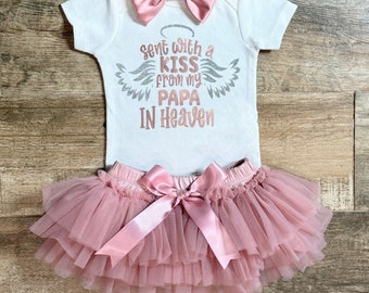 Sent with a kiss from my Papa in Heaven Bodysuit , Headband and Tutu Bloomer in Dusty Rose , Sent from Heaven , Memorial Baby Clothes