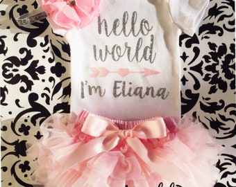 Girl Hello World Personalized Baby Outfit, Hello World Bodysuit , Pink tutu bloomers and matching headband , Sweet Baby Girl Gift