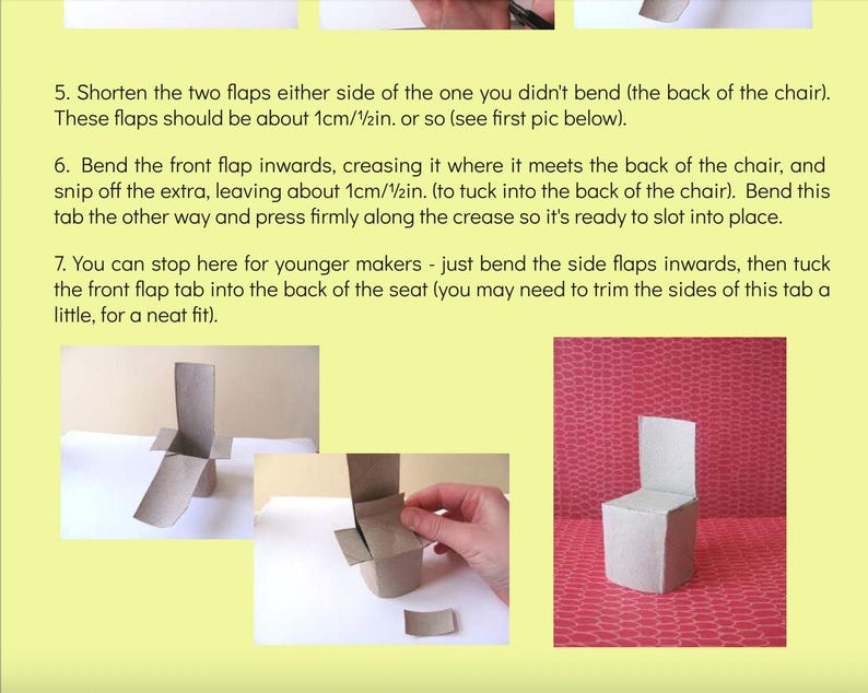 May include: A craft tutorial page with a light yellow background featuring black text instructions numbered 5, 6, and 7. Three photographs show the step-by-step construction of a small chair made from a brown cardboard tube, including side flaps.