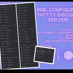 May include: A screenshot of a Discord server setup with a purple background. The text "PRE-CONFIGURED DOTTY DISCORD SERVER!" is in large white letters. The server has 7 categories, 41 channels, 60 roles, all permissions set, and 200+ essential emotes. The server is easy to set up.
