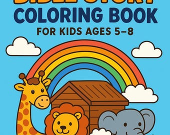 Bible Story Coloring Book: Christian Kids Activity Pages | Tool for Busy Moms Quiet Time (PLR, MRR)