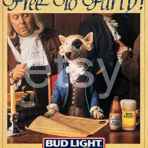 BUD LIGHT Spuds McKenzie 18 x 27 &quot;Free To Party&quot; Commercial Store Poster Reprint Clean Clear Image Beer Poster