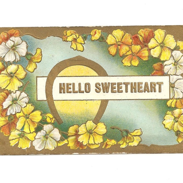 Hello Sweetheart, Vintage Valentine Postcard, circa 1910