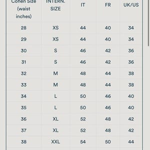 May include: A size guide table with the title "Size Guide" displays waist sizes in inches, international sizes, and corresponding sizes for Italy, France, and the UK/US. Sizes range from 28 inches to 44 inches.