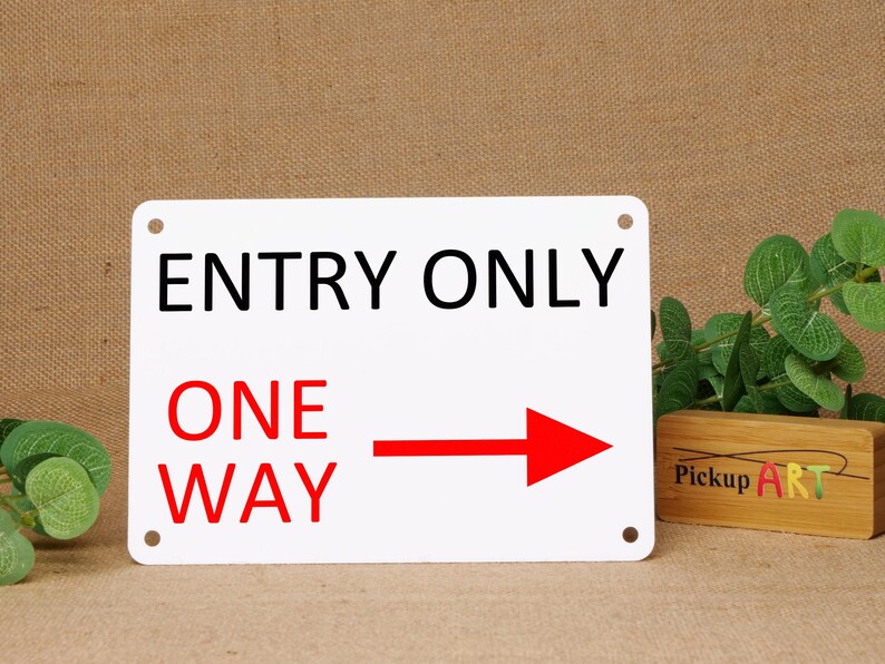 Entry Only One Way Sign With Right Arrow - Etsy Australia