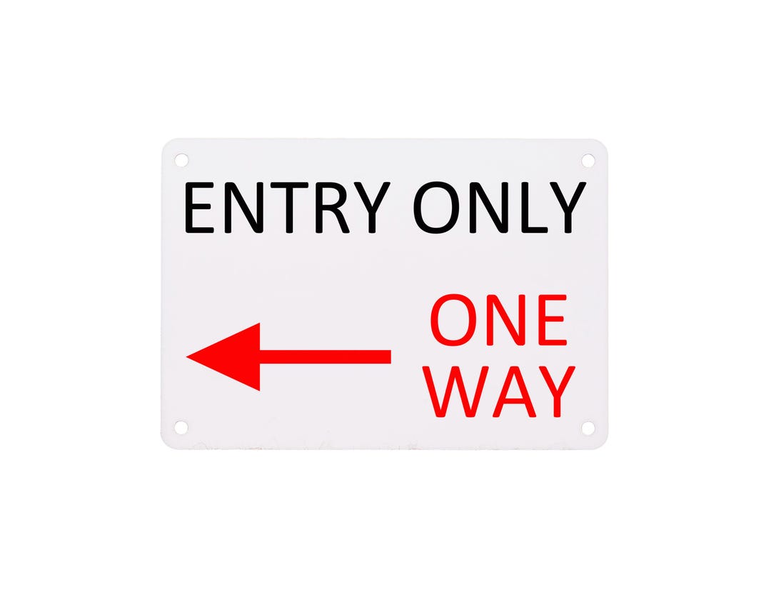 Entry Only One Way Sign With Left Arrow - Etsy Australia