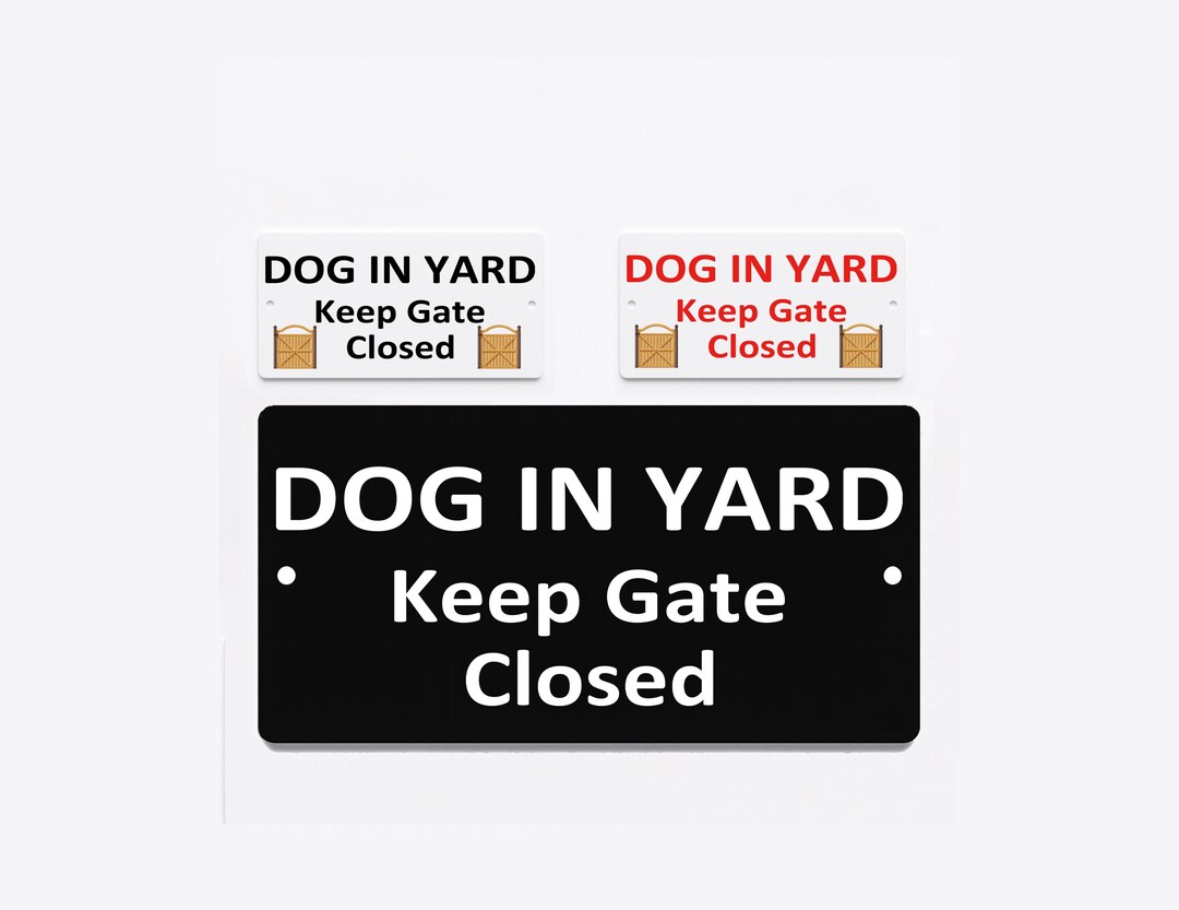 Dod in Yard Keep Gate Closed Sign Outdoor Plaque, Waterproof Sign ...
