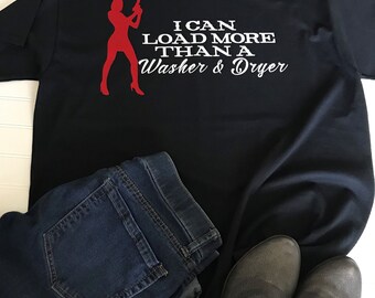 WHITE vinyl decal I know how to load more than a washer /& dryer fun gun female