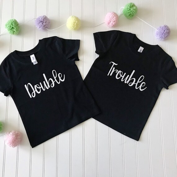 double trouble twin shirts