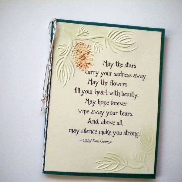 HOPE & STRENGTH ~ Native American Inspired Greeting Card, inspirational quote by Chief Dan George (encouragement, sympathy)