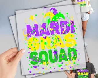 Mardi Gras Squad DTF Transfer, Ready to Press, Mardi Gras Festival DTF, Design Print, Dtf Direct To Film, Custom Heat Transfer