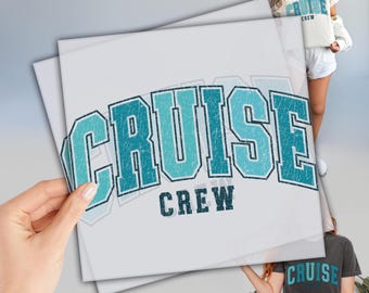 Vacation DTF Transfer, Cruise Crew Design (Ready to Press, Iron-On)