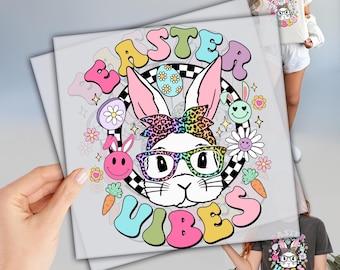 Easter Vibes Dtf, Easter Bunny Dtf, Ready to Press DTF Transfer, He Is Risen Dtf, Heat Press Transfer, Direct To Film, Easter Day Dtf