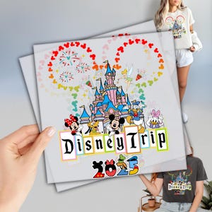 Disney Trip 2025 DTF, Ready to Press DTF Transfers, Disney Vacation Dtf, Disney Family Matching Dtf, Heat Press Transfer, Magic Kingdom Dtf