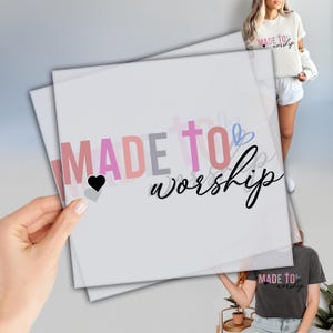 Retro Made to Worship Dtf, Ready to Press DTF Transfers, Christian Gifts, Bible Verse Gifts, Direct To film, Faith Over Fear Dtf