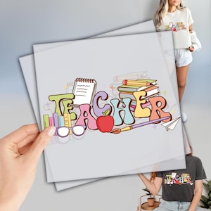 Teacher DTF, Ready to Press DTF Transfers Prints, Gift for Teacher, Heat Press Transfers, Direct To Film, High Quality Transfer