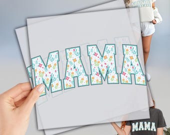 Mama Flower DTF Transfer, Mom DTF Print, Custom Heat Transfer, Mother&#39;s Day Dtf, DTF Transfers Ready to Press, High Quality, Gift For Mom