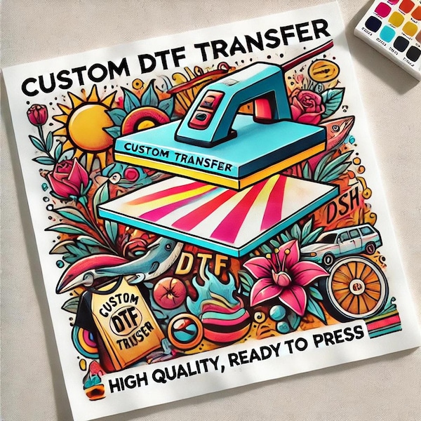 Personalized DTF Heat Transfers - Ready to Apply, No Minimum Order