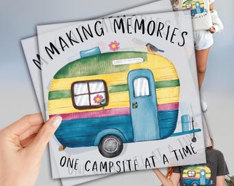Camper Dtf, Making Memories One Campsite At A Time Dtf, Ready to Press DTF Transfers, Camping Trip Dtf, Direct To Film, Camping Life Dtf